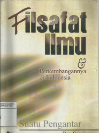 Filsafat Ilmu dan perkembangannya di indonesia