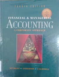 Financial & managerial accounting: a corporate approach