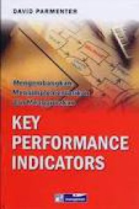 Mengembangkan, mengimplementasikan dan menggunakan key performance indicators