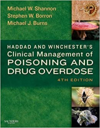 Haddad and Winchester's : Clinical Management of Poisoning and Drug Overdose