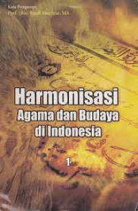 Harmonisasi agama dan budaya di indonesia 1