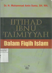 Ijtihad Ibnu Taimiyyah dalam fiqh Islam