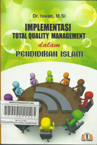 Implementasi Total Quality Management dalam Pendidikan Islam