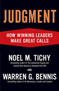 Judgment : how winning leaders make great calls