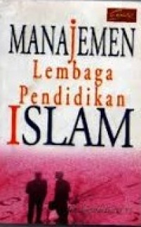 Manajemen pendidikan Islam: pedoman akademik doktor
