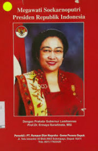 Megawati Soekarnoputri Presiden Republik Indonesia