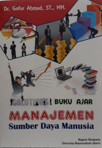 Manajemen sumber daya manusia (digunakan di lingkungan sendiri, sebagai buku ajar mata kuliah manajemen SDM)