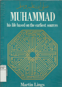 Muhammad: his life based on the earliest sources