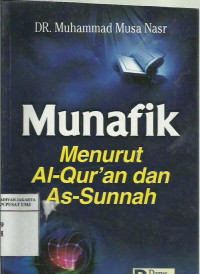Munafik menurut al-Qur'an dan as-Sunnah