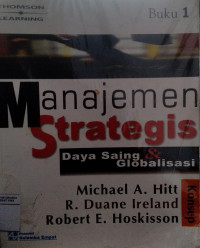 Manajemen strategis: daya saing dan globalisasi konsep. buku 1