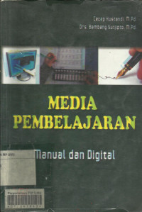 Media Pembelajaran : Manual dan Digital