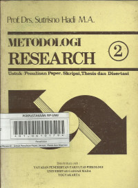 METODOLOGI RESEARCH untuk penulisan Paper, Skripsi, Thesis dan Disertasi jilid 2