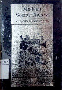 Modern social theory: key debates and new directions