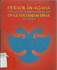 Peradilan agama dalam pemerintahan Islam di Kesultanan Bima (1947-1957)