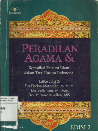 Peradilan agama dan kompilasi hukum Islam dan tata hukum Indonesia