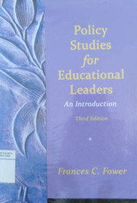 Policy studies for educational leaders: an introduction
