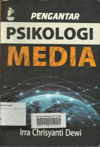 Pengantar psikologi media