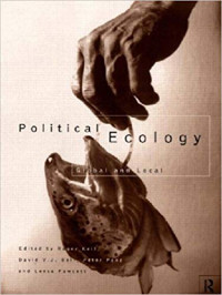 Political ecology: global and local