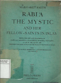 Rabi'a The mystic and her fellow-saints in Islam