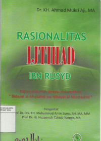 Rasionalitas ijtihad ibn Rusyd: kajian atas fiqh jinayat dalam kitab 