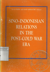 Sino-Indonesia relations in the post-cold war era