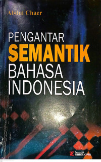 Pengantar semantik bahasa Indonesia