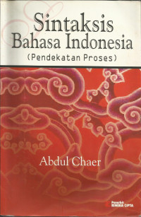 Sintaksis Bahasa Indonesia : Pendekatan Proses
