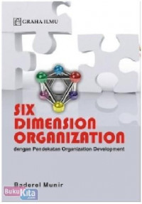 Six Dimension Organization dengan Pendekatan Organization Development