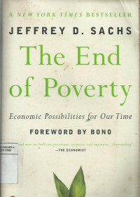 The end of poverty: economic possibilities for our time