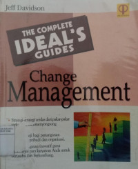 The complete ideal's guides: change management