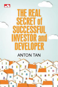 The real secret of successful investor and developer