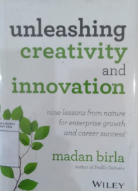 Unleashing creativity and innovation: nine lessons from nature for enterprise growth and career success