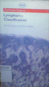 The Pocket guide to Lymphoma classification