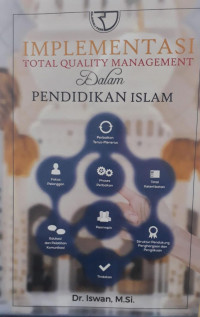Implementasi total quality management dalam pendidikan islam