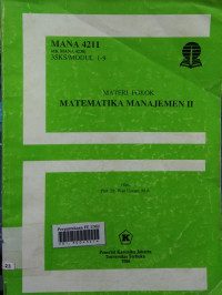Matematika manajemen 2 : materi pokok