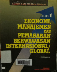 Ekonomi manajemen dan pemasaran berwawasan internasional/global