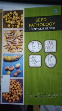 Seed pathology (penyakit benih)