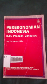 Perekonomian indonesia : buku panduan mahasiswa