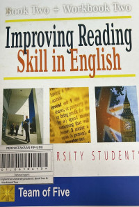 Improving Reading Skill In English For University Student : Book Two & Workbook Two