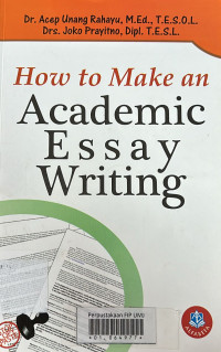How to Make an Academic Essay Writing
