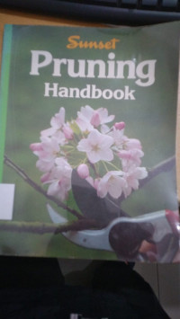 Sunset pruning handbook