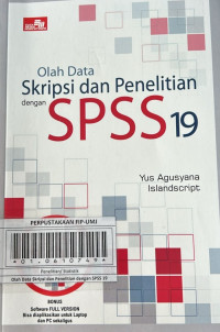 Olah Data Skripsi dan Penelitian dengan SPSS 19
