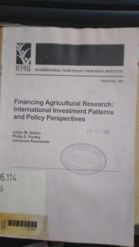Financing agricultural research : international investment patterns and policy perspectives