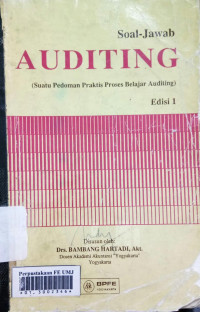 Auditing: (suatu oedoman praktis proses belajar auditing)