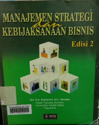 Manajemen strategi dan kebijaksanaan bisnis
