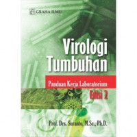 Virologi tumbuhan : panduan kerja laboratorium