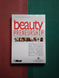 Beauty preneurship : Entrepreneur muda dalam industri beauty, fashion & lifestyle