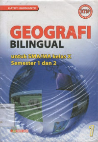 Geografi Bilingual Untuk SMA/MA Kelas X Semester 1 dan 2