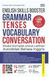 Improve Your English Skills Grammar Tenses Vocabulary Conversation : Untuk Belajar Bahasa Inggris Secara Autodidak
