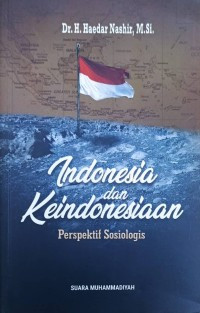 Indonesia dan Keindonesiaan : Perspektif Sosiologi